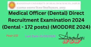 Read more about the article Medical Officer Dental Rajasthan Recruitment 2024 Post-172